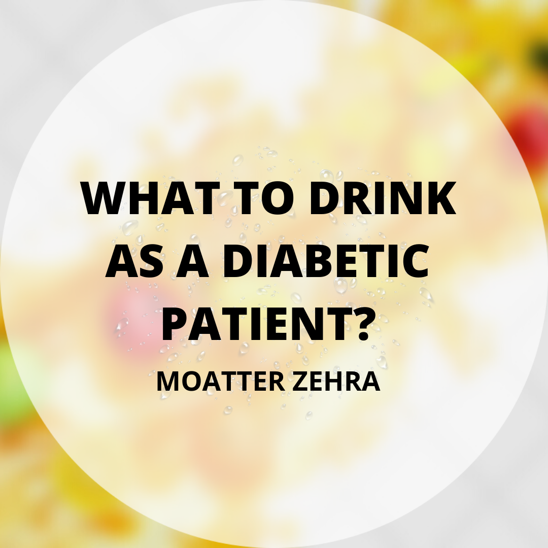 WHAT TO DRINK AS A DIABETIC PATIENT1657369041.png